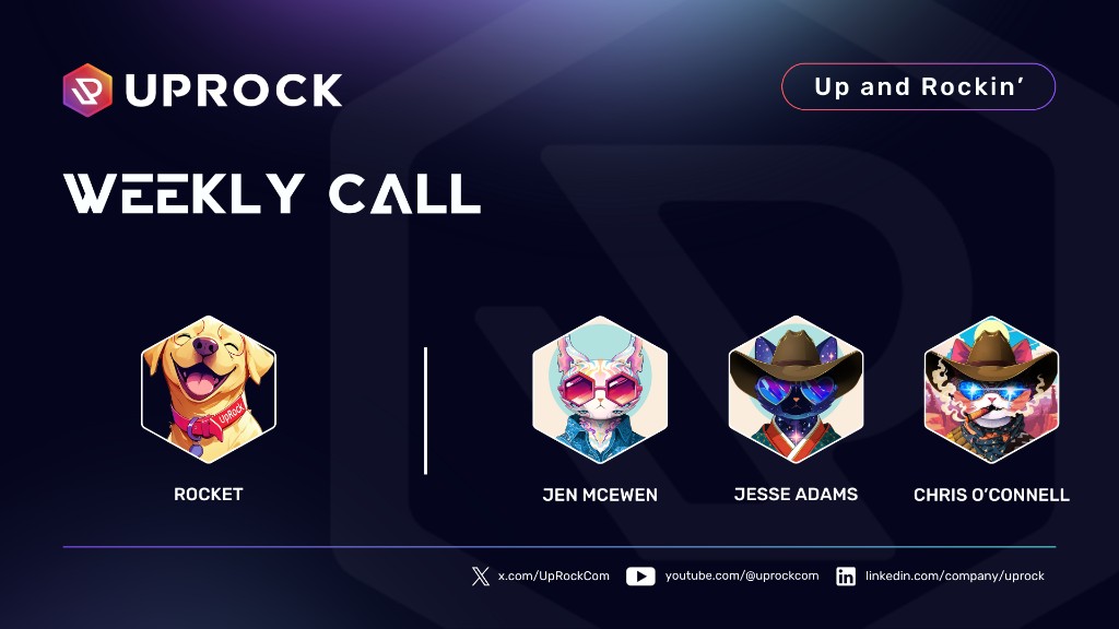 UpRock Weekly Call
